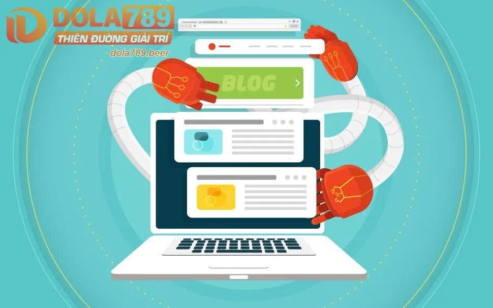 Phát triển mạnh mẽ của blog dola789